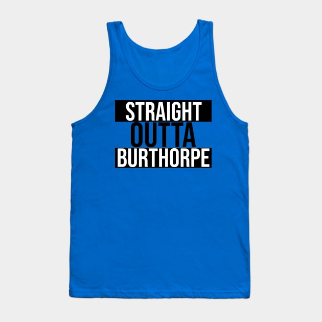 Straight Outta Burthorpe Tank Top by OSRSShirts